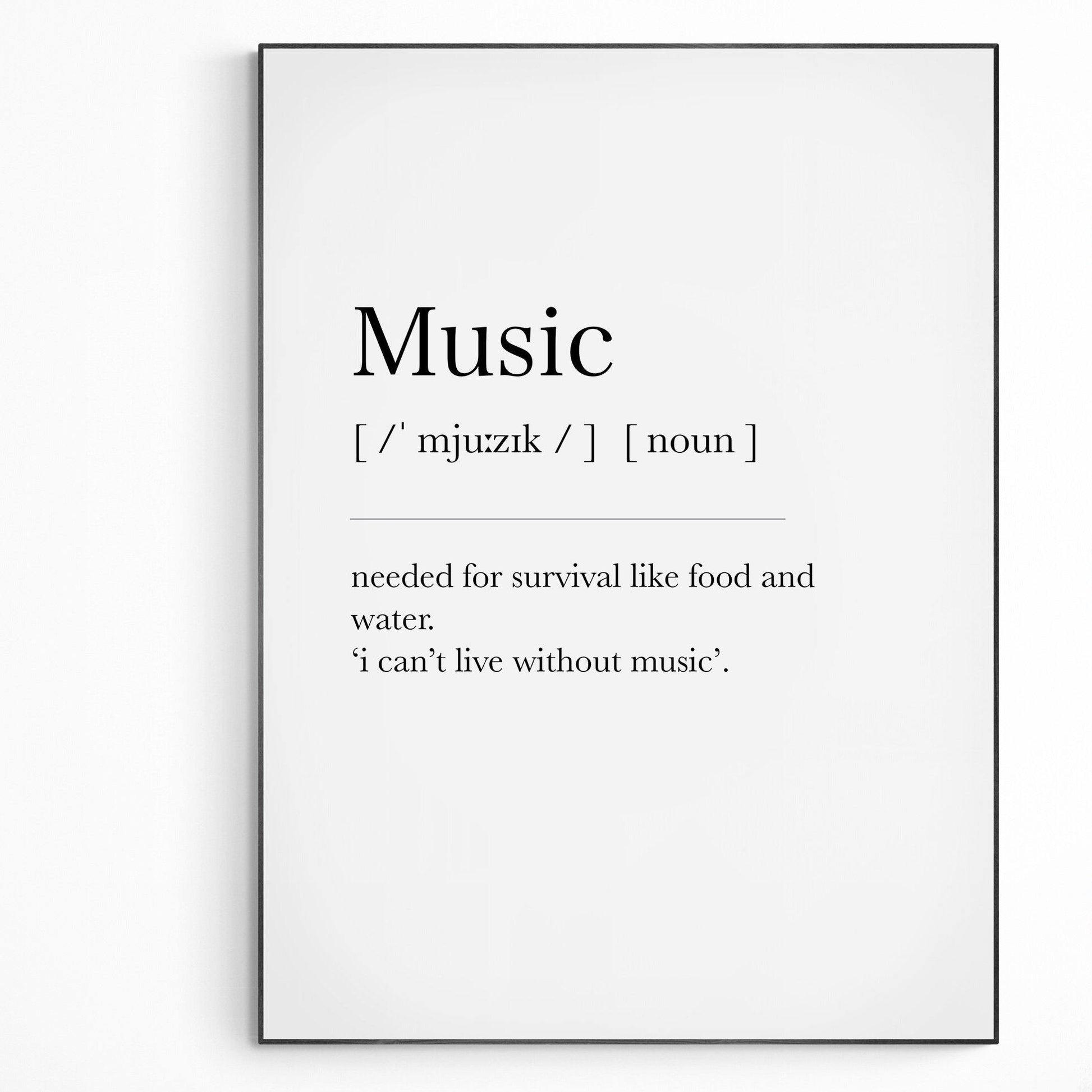 Music Definition Print | Dictionary Art Poster | Wall Home Decor Print | Funny Gifts Quote | Greeting Card | Variety Sizes - 98types
