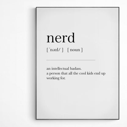 Nerd Definition Print | Dictionary Art Poster | Wall Home Decor Print | Funny Gifts Quote | Greeting Card | Variety Sizes - 98types