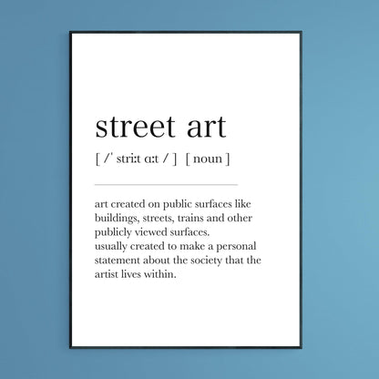 Street Art Definition Print - 98types