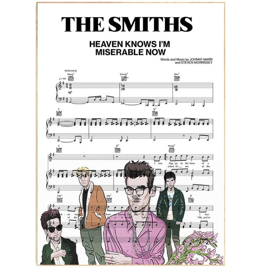 The Smiths - Heaven Knows I'm Miserable Now Print | Song Music Sheet Notes Print Everyone has a favorite song especially The Smiths Print, and now you can show the score as printed staff. The personal favorite song sheet print shows the song chosen as the score. 