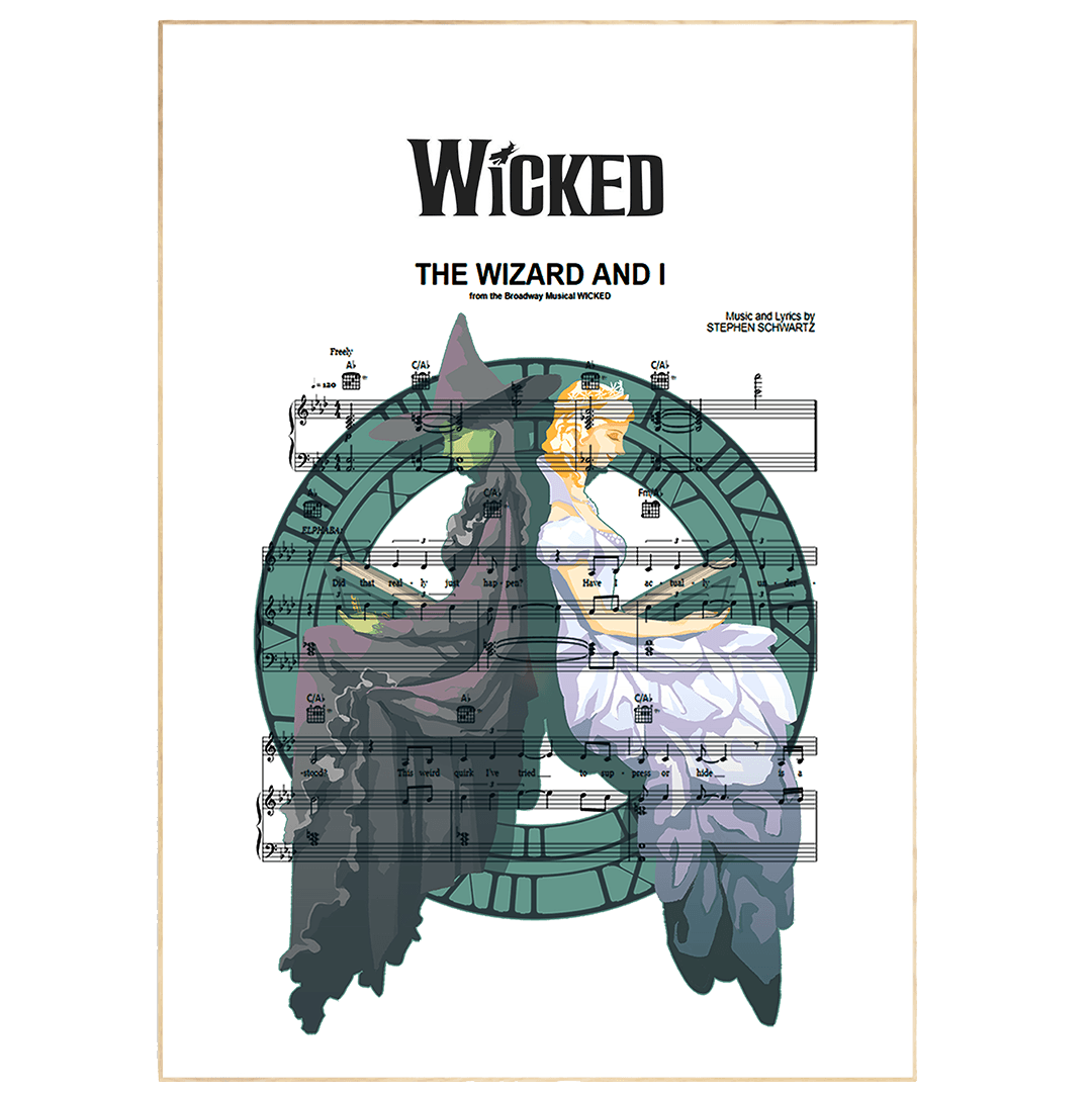 Wicked - The Wizard and I Music Print | Song Music Sheet Notes Print Everyone has a favorite song especially Wicked, and now you can show the score as printed staff. The personal favorite song sheet print shows the song chosen as the score.  Whether it's a happy memory song from when you were younger or the song you keep repeating all day, it would make a great gift for the person you admire and are close to you. It is an ideal gift for a music lover or musician.