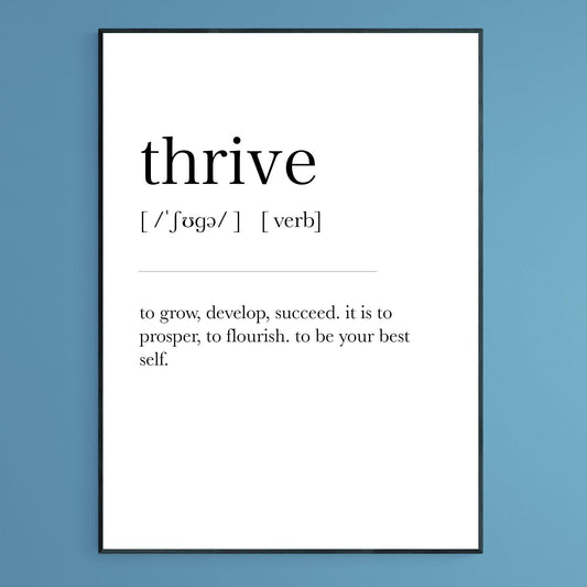 Thrive Definition Print - 98types