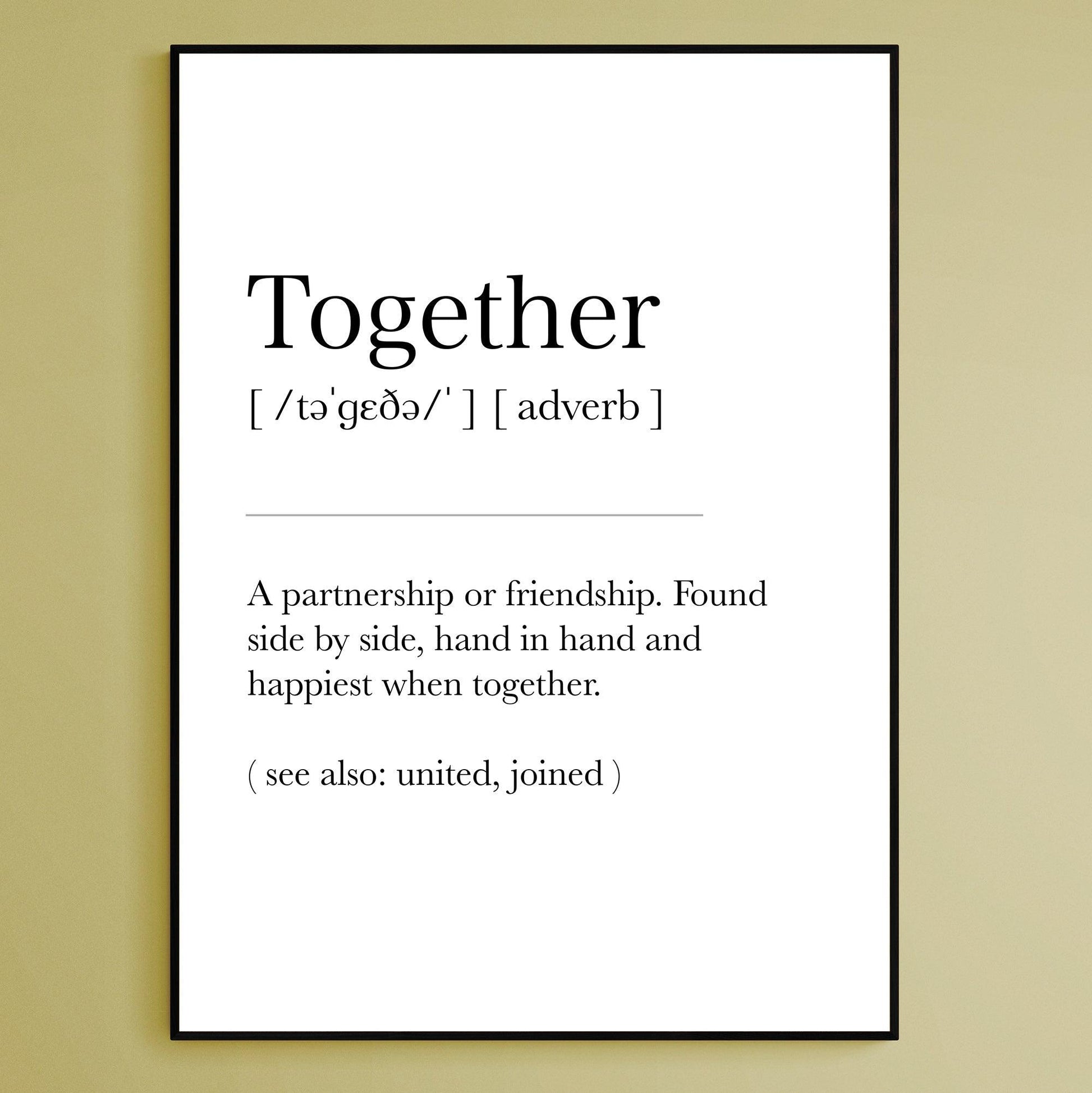Together Definition Print - 98types