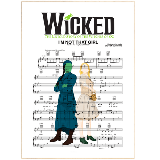 Wicked - I’M NOT THAT GIRL Poster - 98types