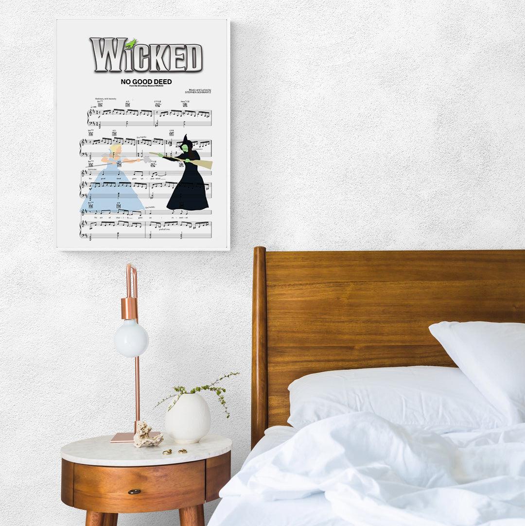 Bring your favorite songs to life with this wickedly stylish Wicked - NO GOOD DEED Poster. It features the iconic lyrics of this song that has become a worldwide hit. This poster is hand-crafted with the utmost care, so it's sure to stand out in any room. Not only will it bring a unique, eye-catching element to your wall, it will also remind you of the power behind these meaningful words. With its bold and vibrant colors, you can show off your great taste in music with this Wicked - NO GOOD DEED Poster!