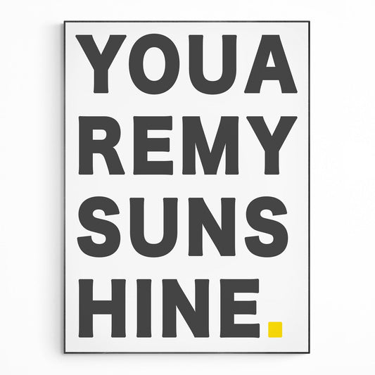 You Are My Sunshine Typography Print - 98types